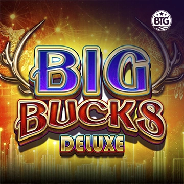 Bigtime : Big Bucks Deluxe - PLACEBET138