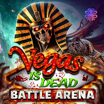 Octoplay : Vegas is Dead: Battle Arena! - PLACEBET138