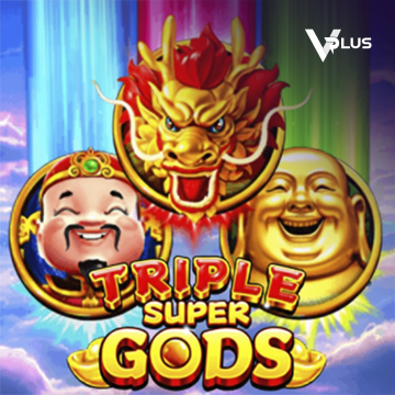 Triple Super Gods - PLACEBET138