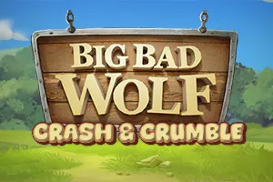 Big Bad Wolf: Crash & Crumble - PLACEBET138