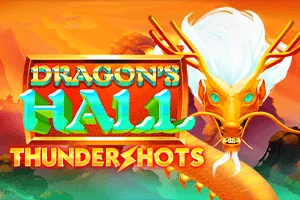 Dragons Hall: Thundershots - PLACEBET138