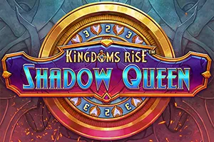 Kingdoms Rise: Shadow Queen™ - PLACEBET138
