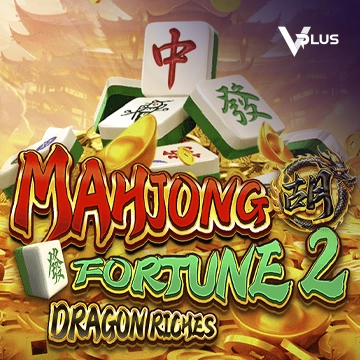 Mahjong Fortune 2: Dragon Riches - PLACEBET138