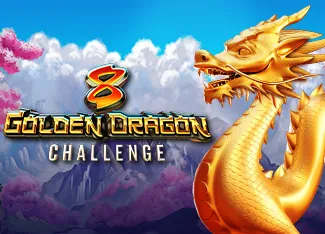 8 Golden Dragon Challenge - PLACEBET138
