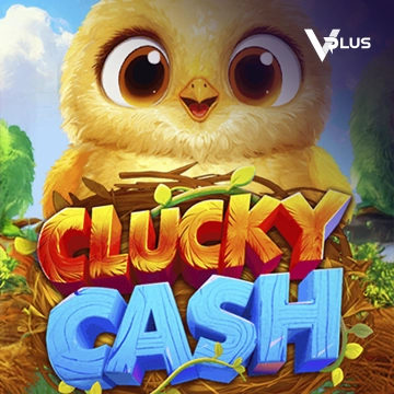 Clucky Cash - PLACEBET138