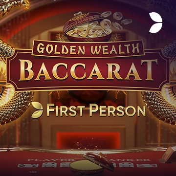 First Person Golden Wealth Baccarat - PLACEBET138