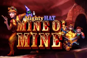 Mighty Hat: Mine O Mine - PLACEBET138