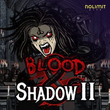 Blood & Shadow 2 - PLACEBET138