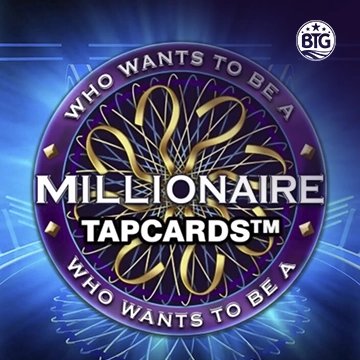 Bigtime : Millionaire Tapcards - PLACEBET138