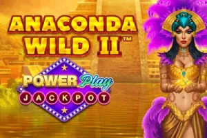 Anaconda Wild 2 PowerPlay Jackpot - PLACEBET138