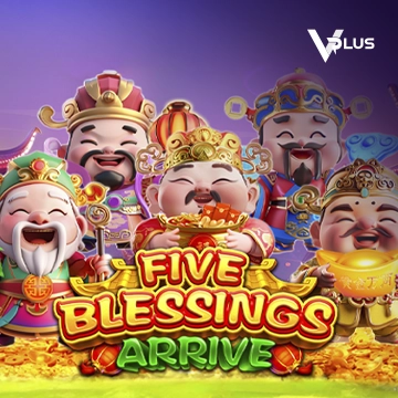 Five Blessings Arrive - PLACEBET138