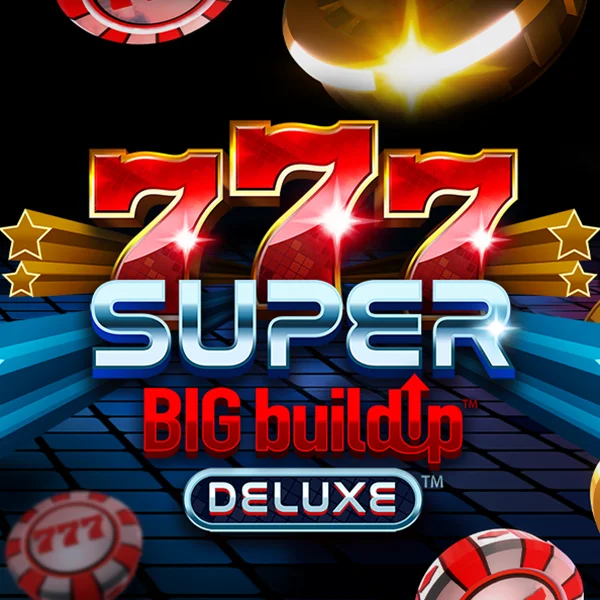 777 Super BigBuildUp&trade; Deluxe&trade; - PLACEBET138