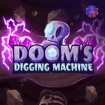 Octoplay : Dooms Digging Machine - PLACEBET138