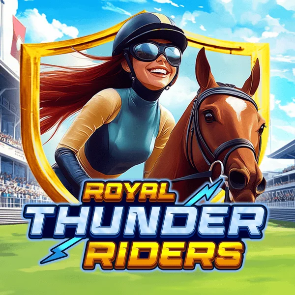 Royal Thunder Riders - PLACEBET138