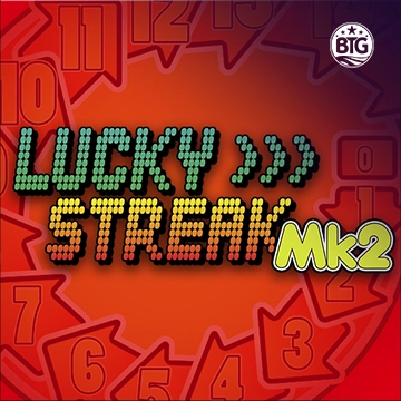 Bigtime : Lucky Streak Mk2 - PLACEBET138
